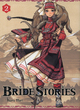 BRIDE STORIES T02 - VOL02