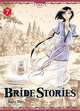 BRIDE STORIES T07 - VOL07