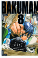 BAKUMAN - TOME 8