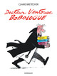 DOCTEUR VENTOUSE, BOBOLOGUE