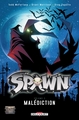 SPAWN T02 - MALEDICTION