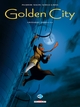 GOLDEN CITY - INTEGRALE T04 A T06