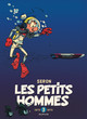 Les petits hommes - INT03 - 1973-1975