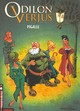 LES EXPLOITS D'ODILON VERJUS - TOME 2 - PIGALLE