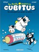 LES NOUVELLES AVENTURES DE CUBITUS - TOME 2 - UN CHIEN PEUT EN CACHER UN AUTRE