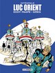 INTEGRALE LUC ORIENT - TOME 2 - INTEGRALE LUC ORIENT 2