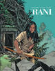 RANI - TOME 5 - SAUVAGE