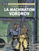 Les aventures de Blake & Mortimer T14 - La machination Voronov