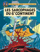 Les aventures de Blake & Mortimer T17 - Les sarcophages du 6ème continent 2 - Le duel des esprits