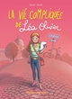 LA VIE COMPLIQUEE DE LEA OLIVIER BD T01 - PERDUE