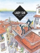 Lady Sir - Journal d'une aventure musicale