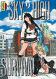 SKY-HIGH SURVIVAL - TOME 9