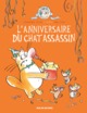 Le chat assassin – T04 – L’anniversaire du chat assassin