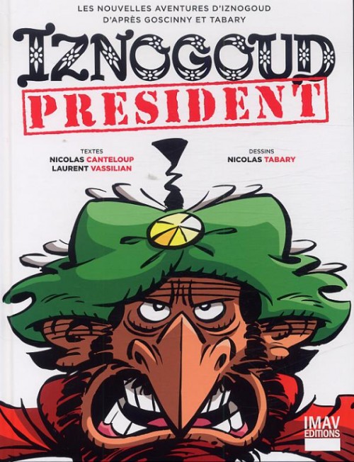 Iznogoud - T29 - Iznogoud président