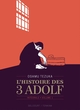 L'histoire des 3 Adolf - T01