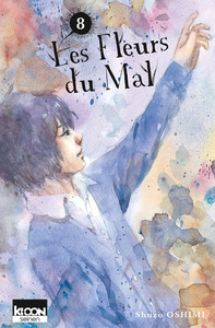 LES FLEURS DU MAL T08 - VOL08