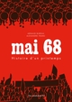 MAI 68 - HISTOIRE D'UN PRINTEMPS