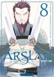 THE HEROIC LEGEND OF ARSLAN - TOME 8 - VOL08