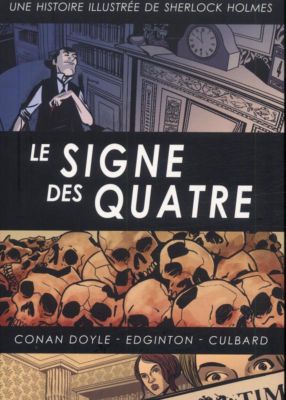 SHERLOCK HOLMES - TOME 3 LE SIGNE DES QUATRE