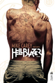 MIKE CAREY PRESENTE HELLBLAZER - TOME 1