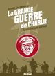 La grande guerre de Charlie - T05 - Les tranchées d'Ypres