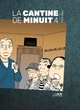 La Cantine de minuit - T04