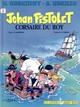 JEHAN PISTOLET CORSAIRE DU ROY TOME 2