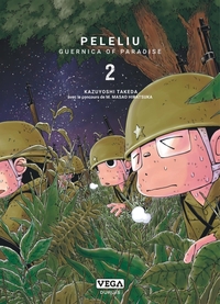 PELELIU, GUERNICA OF PARADISE - TOME 2