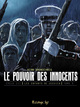 Le pouvoir des innocents - Cycle 3 T03 - Sur la route (Les enfants de Jessica)