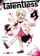 TALENTLESS - T04 - TALENTLESS - VOL. 04