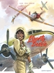 Liberty Bessie - T01 - Un pilote de l'Alabama