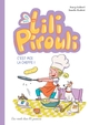 LILI PIROULI - T05 - LILI PIROULI, C'EST MOI LA CHEFFE !