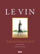 Le Vin - Nouvelle édition