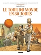 LE TOUR DU MONDE EN 80 JOURS EN BD