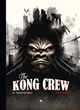 The Kong Crew - T01- Manhattan jungle