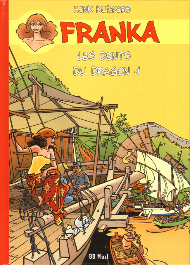 Franka T07 - Les dents du dragon T1 (dos rouge)