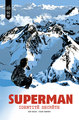 DC BLACK LABEL - SUPERMAN IDENTITE SECRETE- EDITION BLACK LABEL - TOME 0