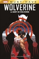 WOLVERINE : LA MORT DE WOLVERINE