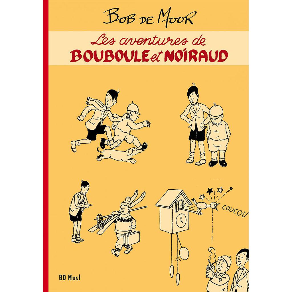 Les aventures de Bouboule et Noiraud (Bob De Moor)