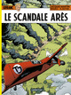 Lefranc T33 - Le scandale Arès