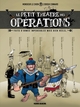 LE PETIT THEATRE DES OPERATIONS - TOME 01 - FAITS D'ARMES IMPENSABLES MAIS BIEN REELS...