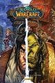 WORLD OF WARCRAFT COMICS BOOK T03 : LE SOUFFLE DE LA GUERRE