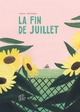 LA FIN DE JUILLET