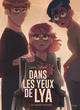 Dans les yeux de Lya - T03 - Un coupable intouchable