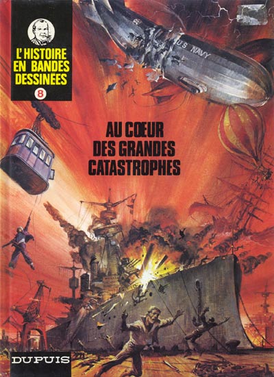 L'Histoire en bandes dessinées - EO T08 - Au coeur des grandes catastrophes