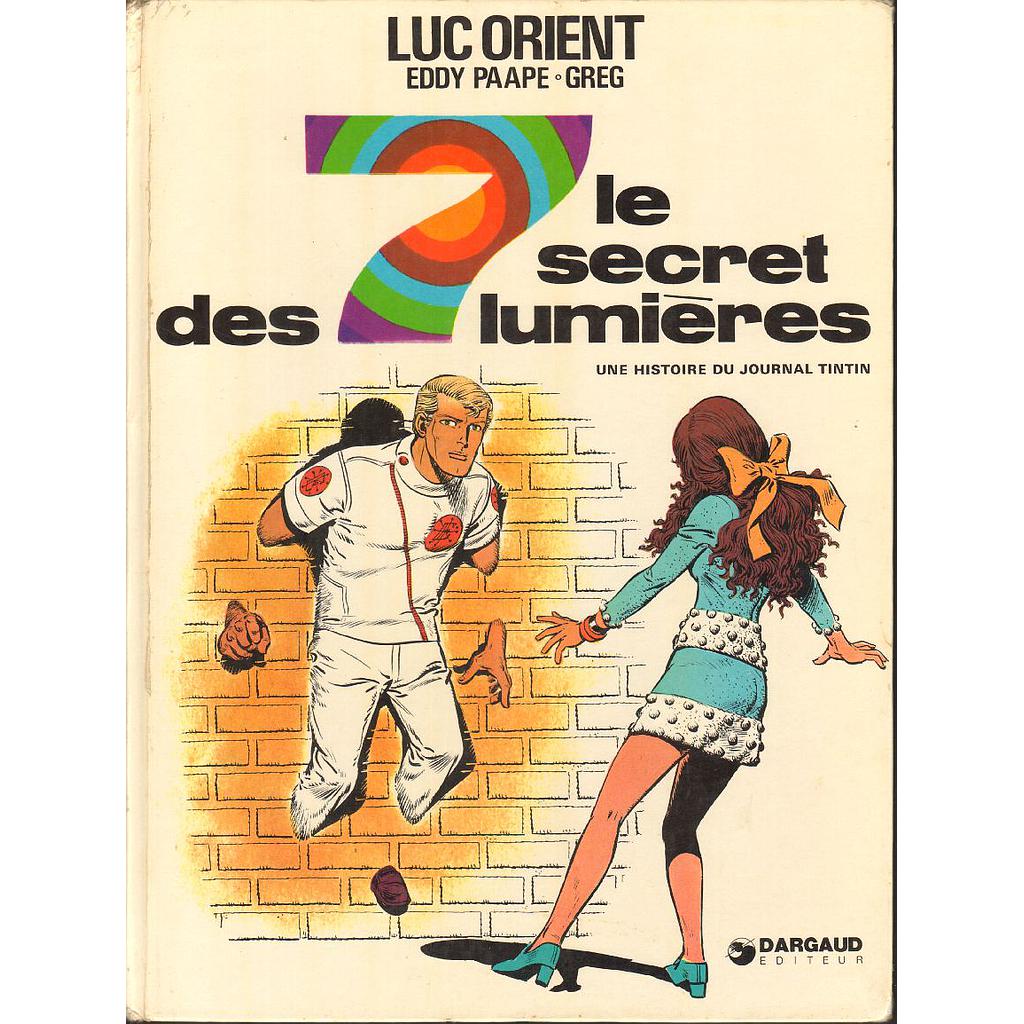 Luc Orient - EO T06 - Le secret des 7 lumières