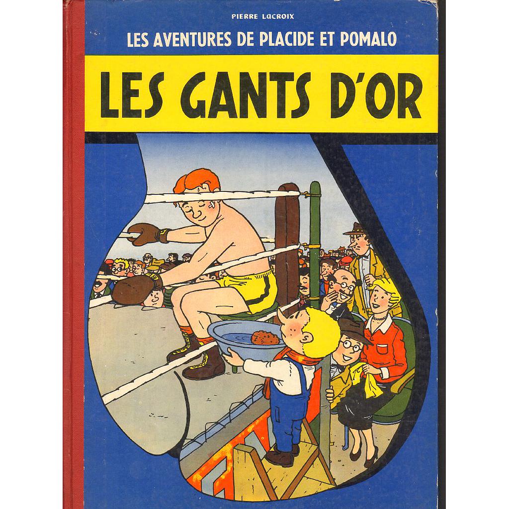 Placide et Pomalo - EO T01 - Les gants d'or