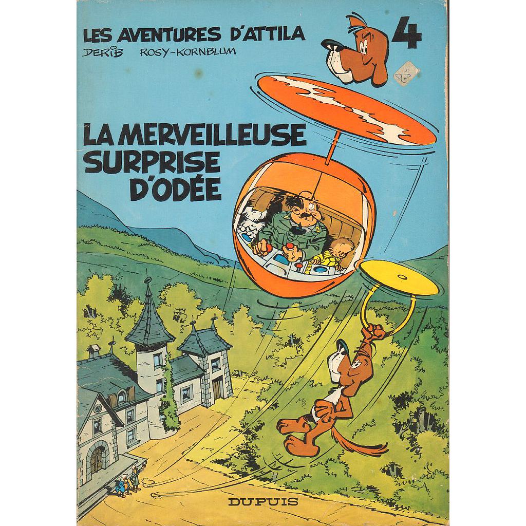 Les aventures d'Attila - EO T04 - La merveilleuse surprise d'Odée