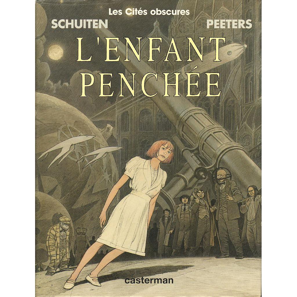 Les cités obscures OKZ T06 - L'enfant penchée