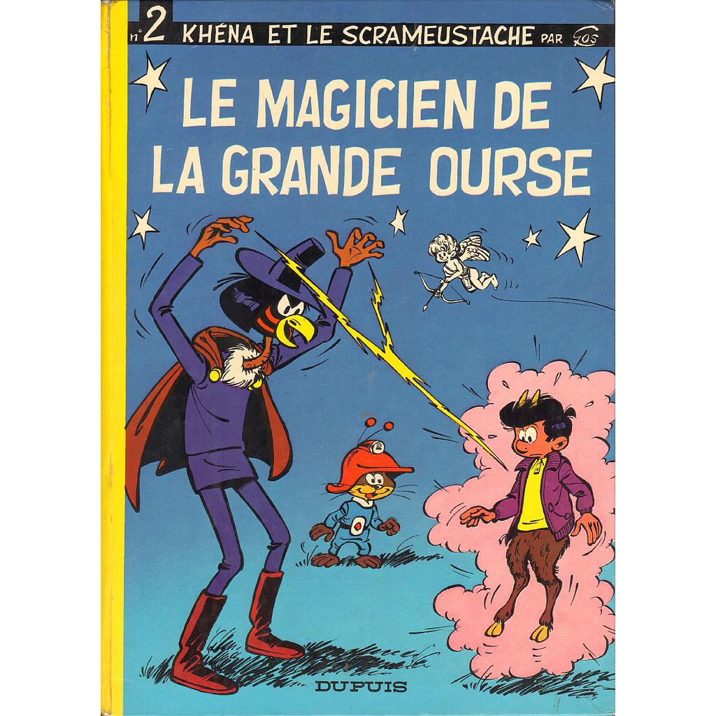 Khéna et le Scrameustache – EO T02 - Le magicien de la grande ourse